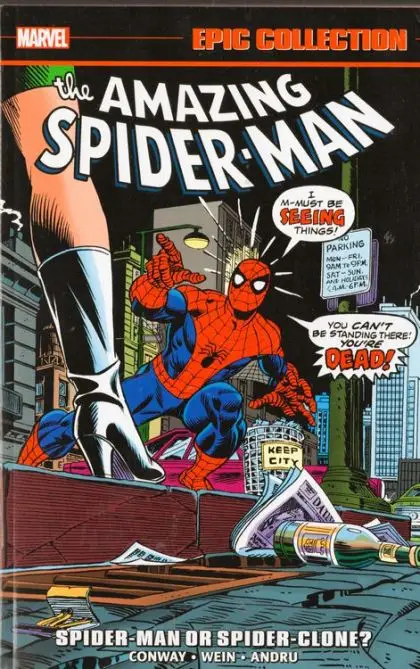 AMAZING SPIDER-MAN EPIC COLLECTION: SPIDER-MAN OR SPIDER-CLONE?
