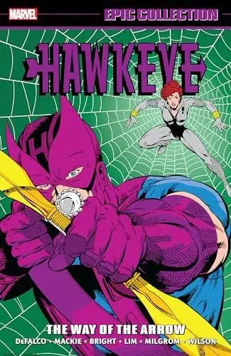 HAWKEYE EPIC COLLECTION: THE WAY OF THE ARROW