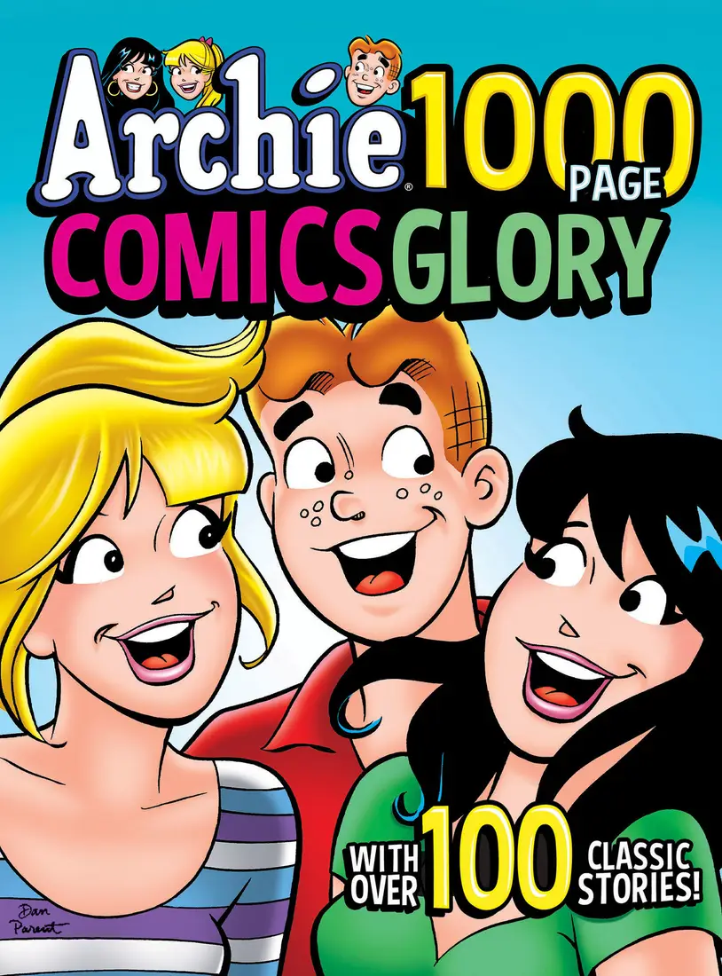 Archie 1000 Page Comics Glory Archie 1000 Page Comics Glory