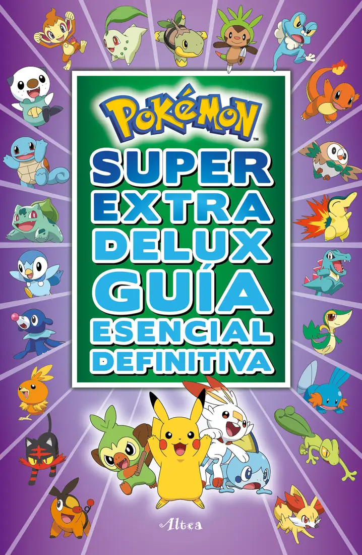 PokÃ©mon sÃºper extra delux guÃ­a esencial definitiva / Super Extra Deluxe Essential Handbook (Pokemon)