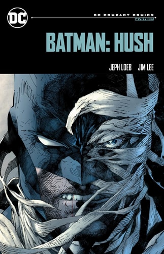 Batman-Hush-DC-Compact-Comics-Edition Batman: Hush: DC Compact Comics Edition