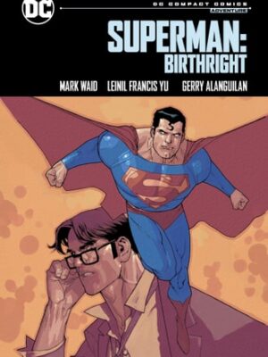 Superman: Birthright: DC Compact Comics Edition