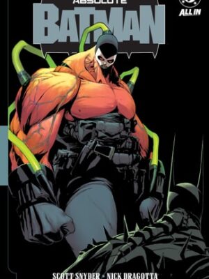 Absolute Batman Vol. 2: Abomination