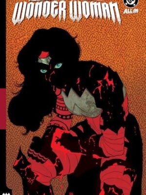 Absolute Wonder Woman Vol. 2: As My Mothers Made Me