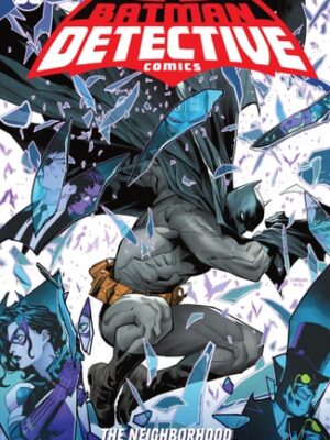 Batman-Detective-Comics-Vol.-1-The-Neighborhood Batman: Detective Comics Vol. 1: The Neighborhood