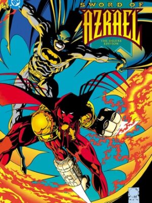 Batman: Sword of Azrael: Deluxe Edition