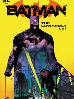 Batman-Vol.-4-the-Cowardly-Lot Batman Vol. 4 the Cowardly Lot