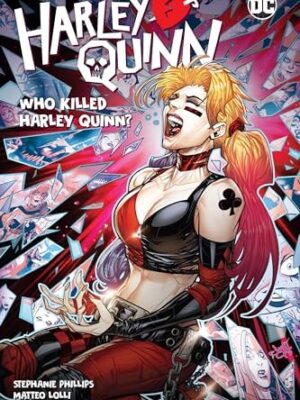Harley Quinn Vol. 5: Who Killed Harley Quinn?