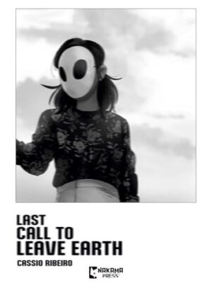 Last Call to Leave Earth