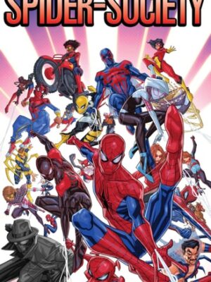 Spider-Society: Enter… the Spider-Versers